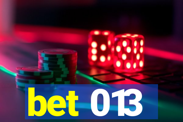 bet 013